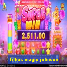 filhos magic johnson